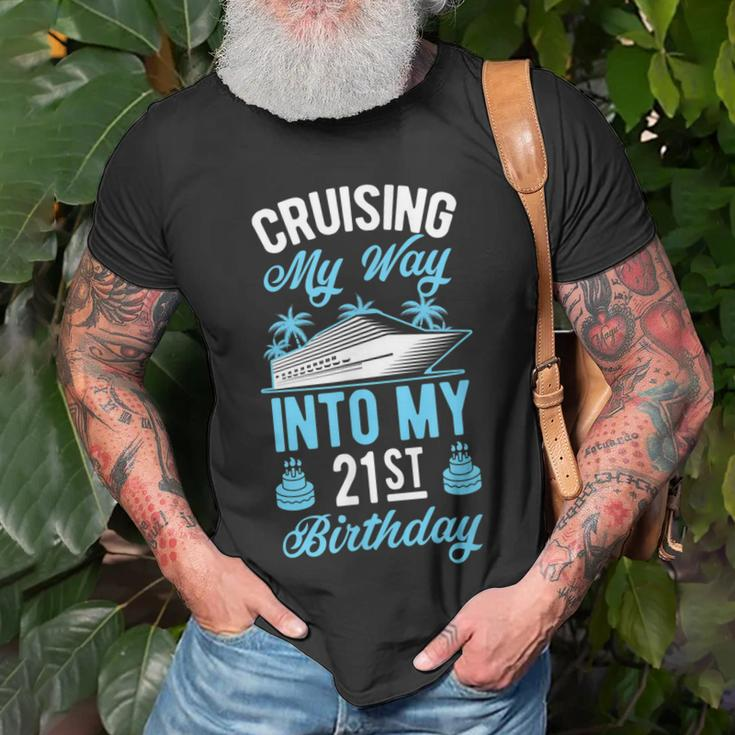 Cruising My Way Into My 21St Birthday Party Supply Vacation T-Shirt Gifts for Old Men
