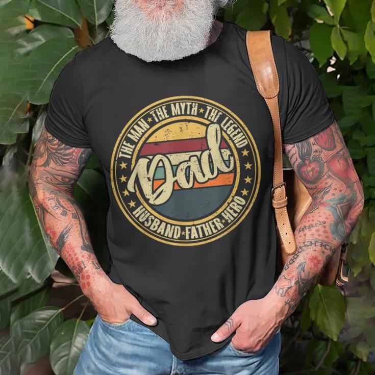 Dad The Man The Myth The Legend Hero Husband Fathers Day Gift For Mens Unisex T-Shirt Gifts for Old Men