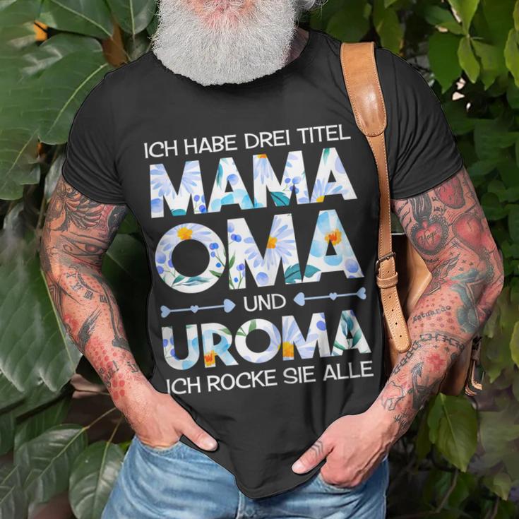 Damen Mama Oma Uroma Rocke Muttertagsgeschenk Mutter Spruch T-Shirt Geschenke für alte Männer