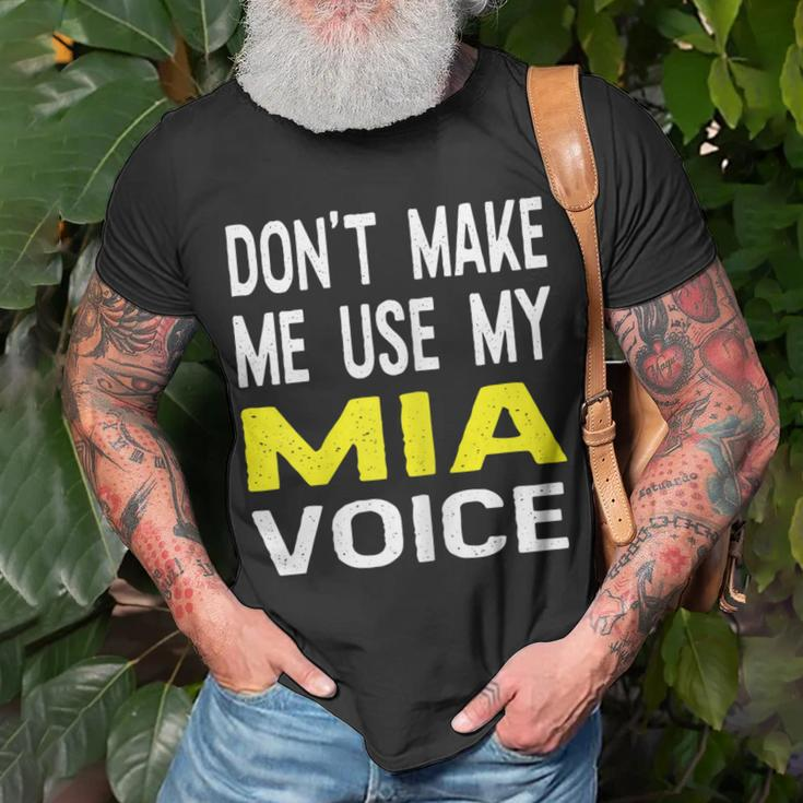 Dont Make Me Use My Mia Voice Lustiger Damenname T-Shirt Geschenke für alte Männer