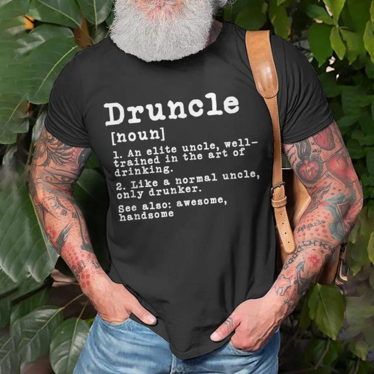 Druncle Definition Funny Gift For Uncle Present Novelty Gift For Mens Unisex T-Shirt Gifts for Old Men