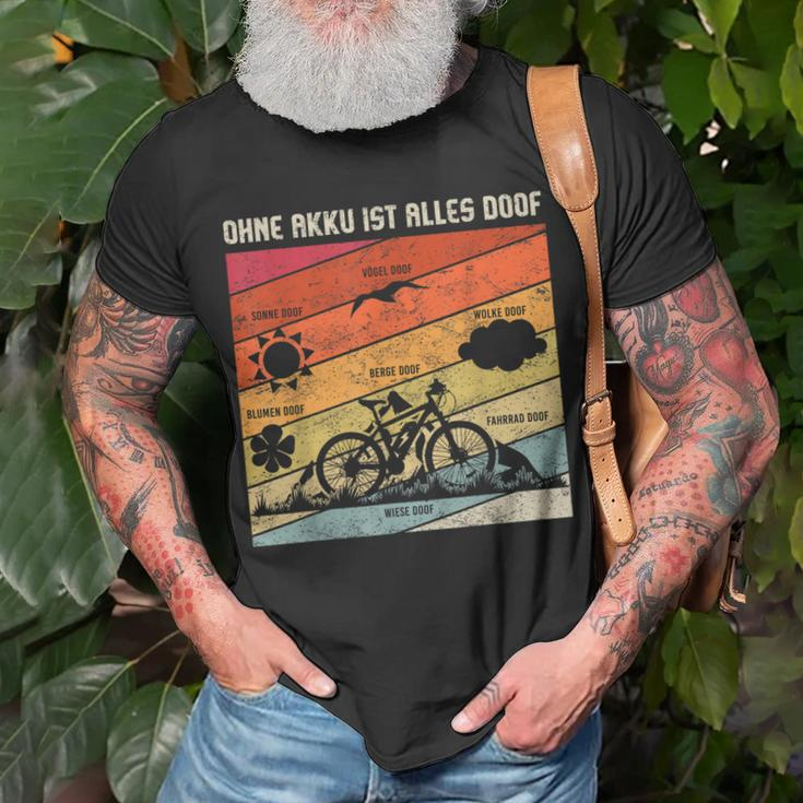 E-Bike Fahrrad Mtb Ohne Akku Alles Doof T-Shirt Geschenke für alte Männer