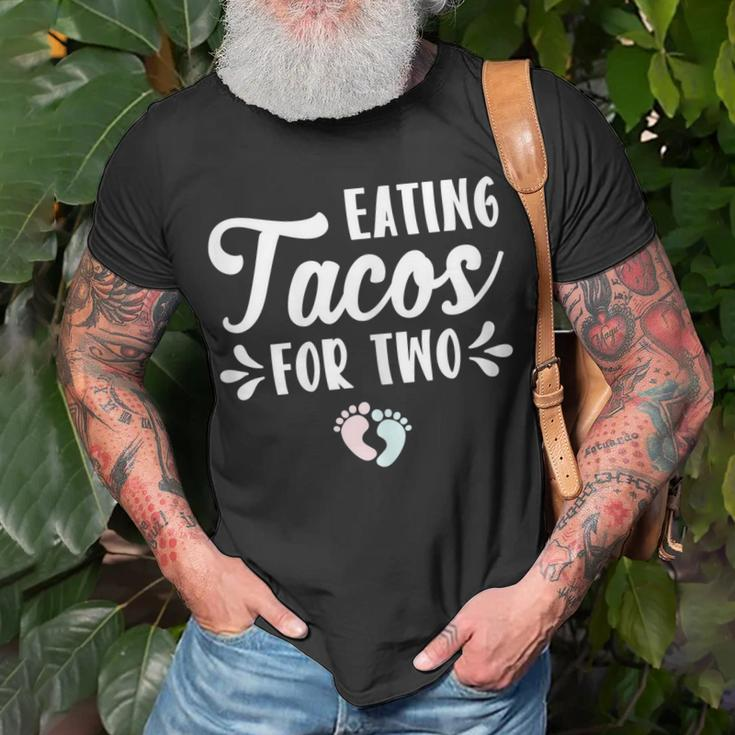 Eating Tacos For Two Pregnancy Announcement Mother Mom Gift Gift For Womens Unisex T-Shirt Gifts for Old Men