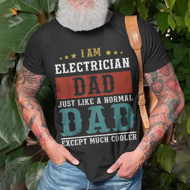 Electrician Dad Fathers Day Funny Daddy Gift Unisex T-Shirt Gifts for Old Men