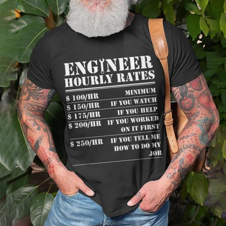 Engineer Hourly Rate Funny Engineering Mechanical Civil Gift Unisex T-Shirt Gifts for Old Men