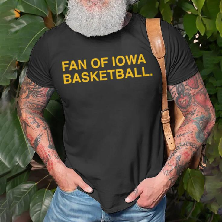 Fan Of Iowa Basketball Unisex T-Shirt Gifts for Old Men