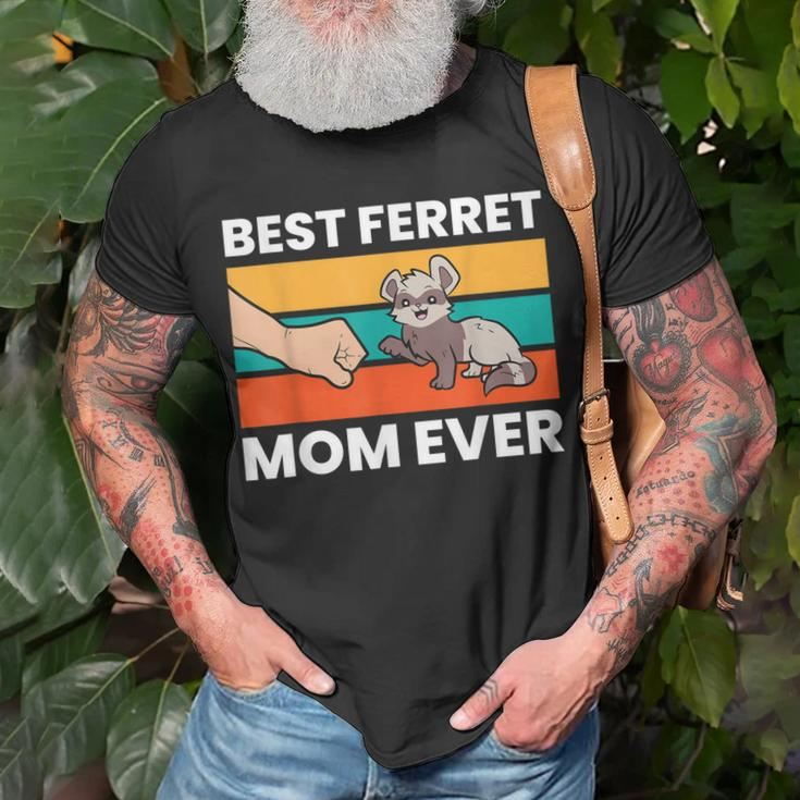 Ferret Mama Best Ferret Mom Ever Animal Funny Ferret Unisex T-Shirt Gifts for Old Men