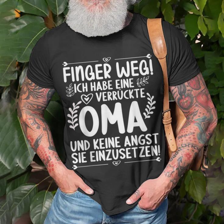 Finger Weg Ich Habe Eine Verrückte Oma Und Keine Angst Oma T-Shirt Geschenke für alte Männer