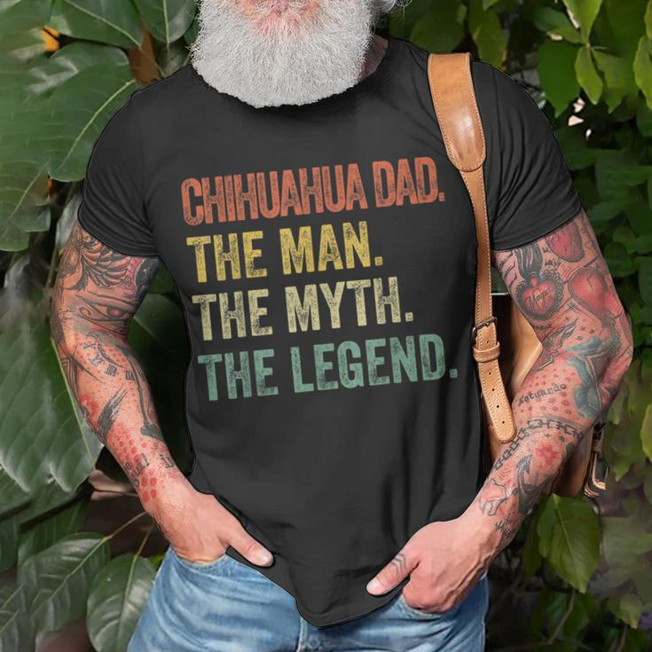 Funny Chihuahua Dad The Man Myth Legend Retro Gift For Mens Unisex T-Shirt Gifts for Old Men