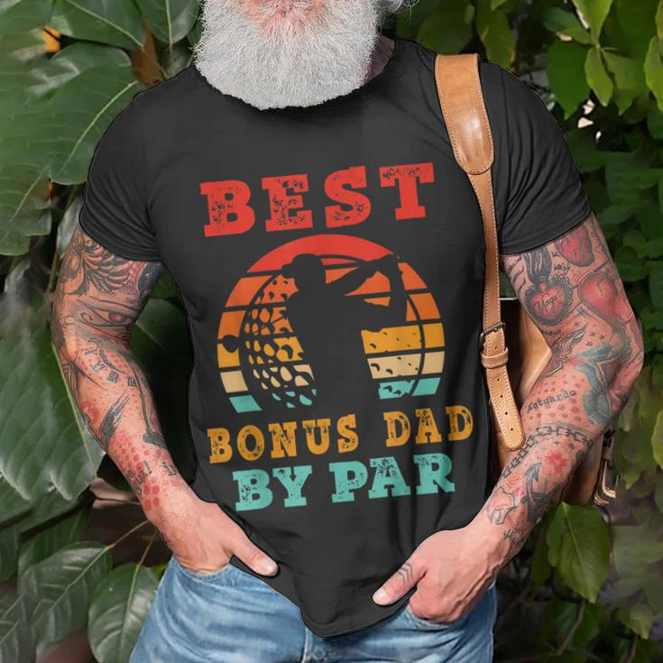 Gift For Fathers Day Best Bonus Dad By Par Golfing Gift For Mens Unisex T-Shirt Gifts for Old Men