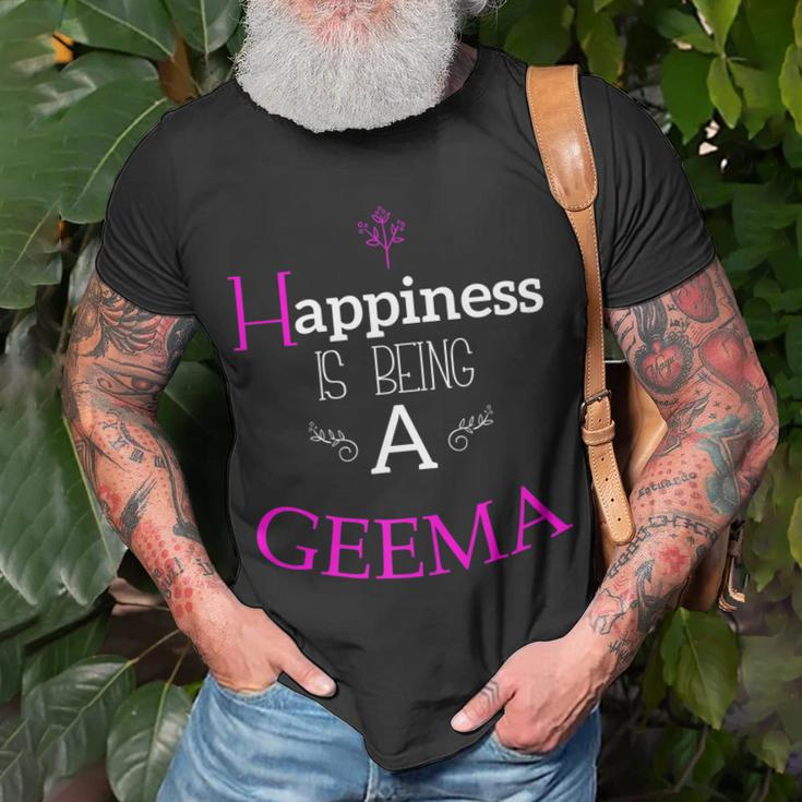 Happiness Is Being A Geema Grandma Nana Birthday Unisex T-Shirt Gifts for Old Men