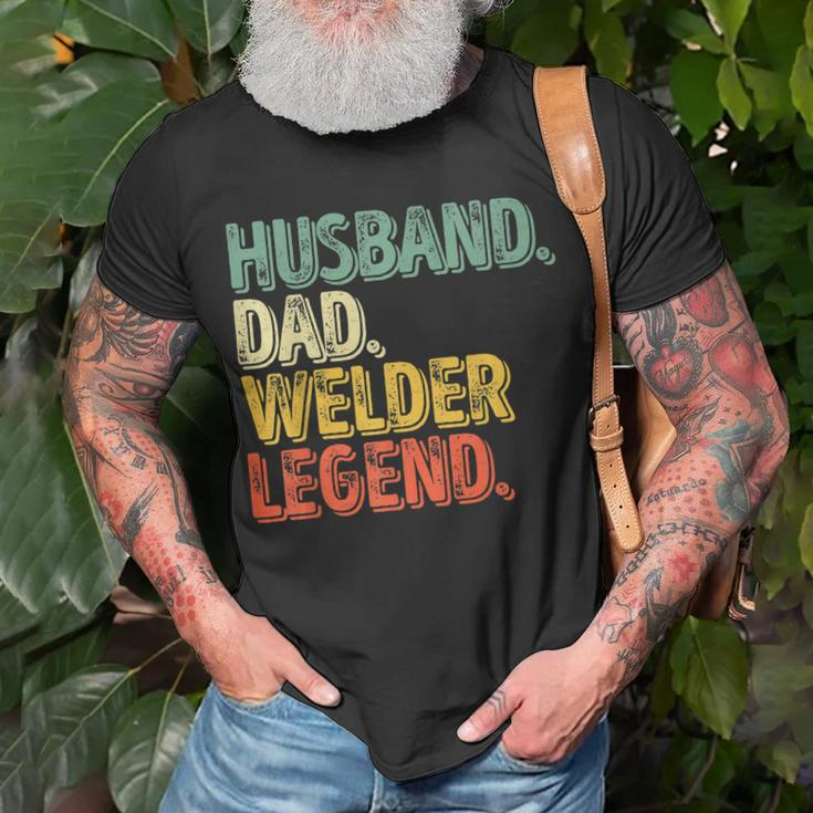 Husband Dad Welder Legend Funny Fathers Day Gift For Mens Unisex T-Shirt Gifts for Old Men