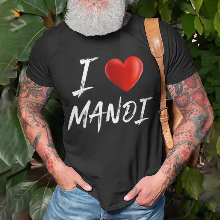 I Love Heart Mandi Family NameUnisex T-Shirt Gifts for Old Men