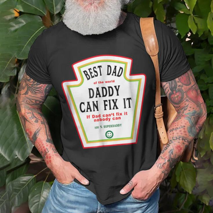 I Love My Dad Best Dad Daddy Of The World Can Fix It Unisex T-Shirt Gifts for Old Men