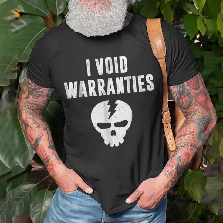 I Void Warranties Funny Mechanic Techie Unisex T-Shirt Gifts for Old Men