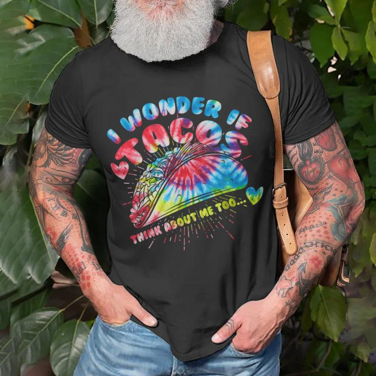 I Wonder If Tacos Think About Me Too Tie Dye Funny Mexican Unisex T-Shirt Gifts for Old Men