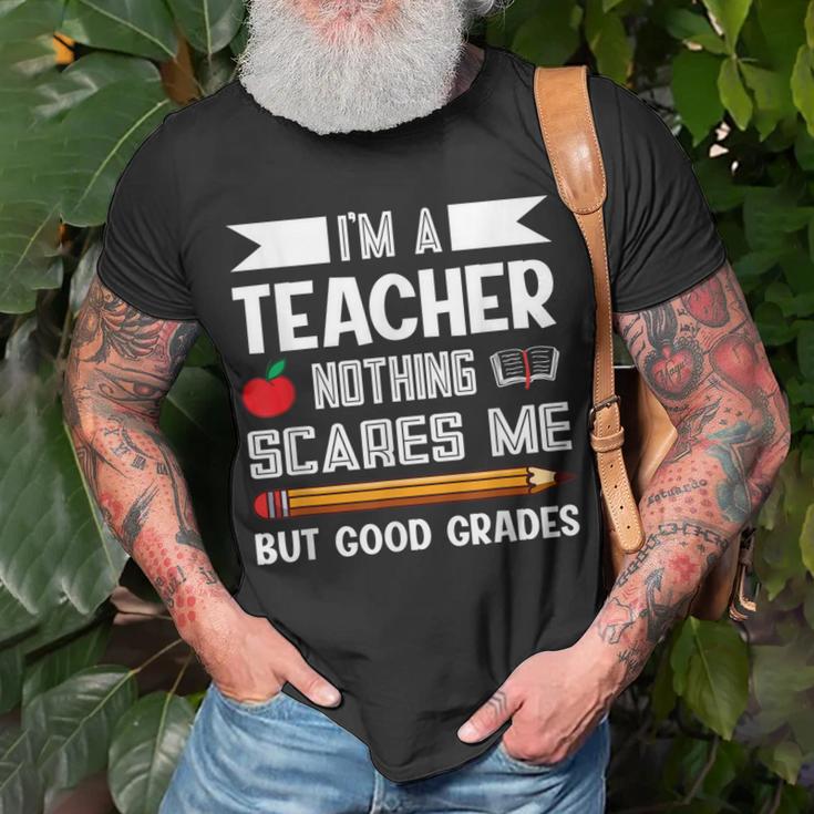 Ich Bin Ein Lehrer Nichts Erschrickt Mich Lehre T-Shirt Geschenke für alte Männer