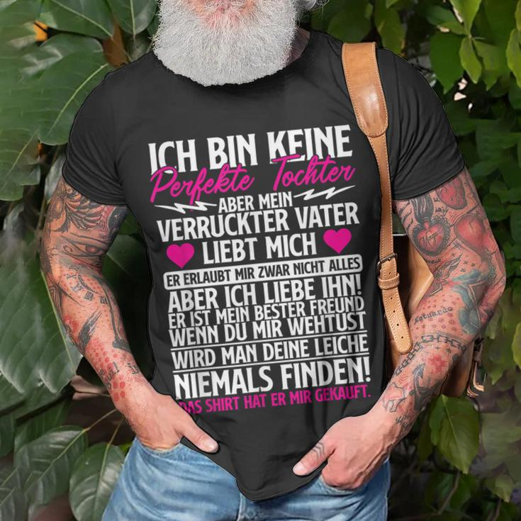 Ich Bin Keine Perfekte Tochter Geschenk Geburtstag Spruch T-Shirt Geschenke für alte Männer