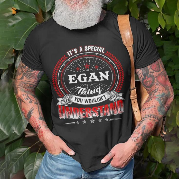 Its A Egan Thing You Wouldnt Understand Shirt Egan Last Name Gifts Shirt With Name Printed Egan Unisex T-Shirt Gifts for Old Men