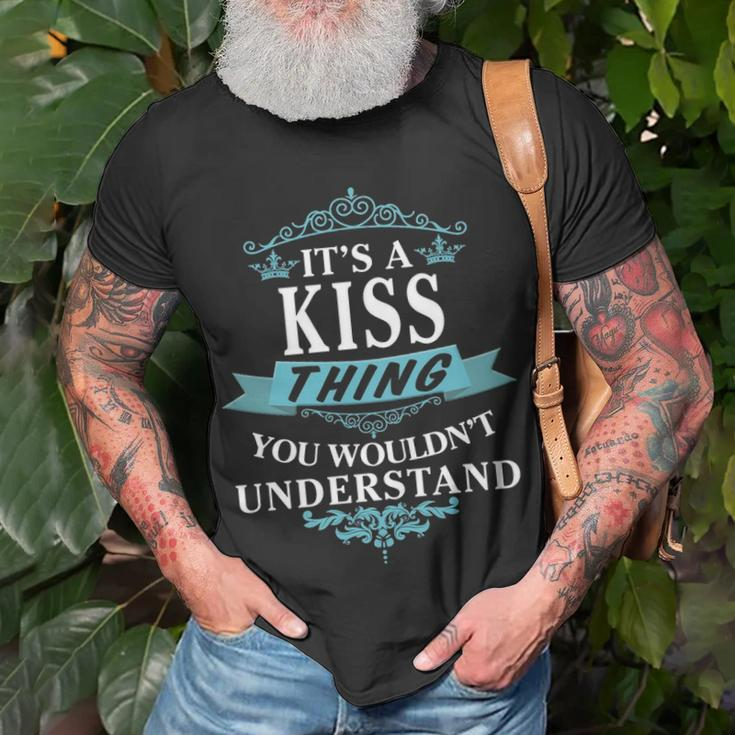 Its A Kiss Thing You Wouldnt Understand Kiss For Kiss Unisex T-Shirt Gifts for Old Men