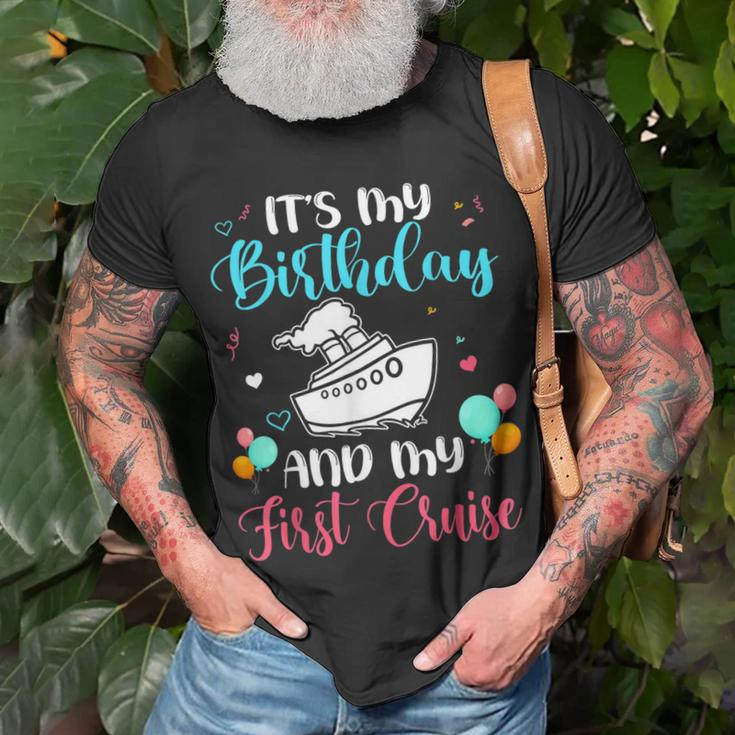 Its My Birthday And My First Cruise Party Cruising T-shirt Gifts for Old Men
