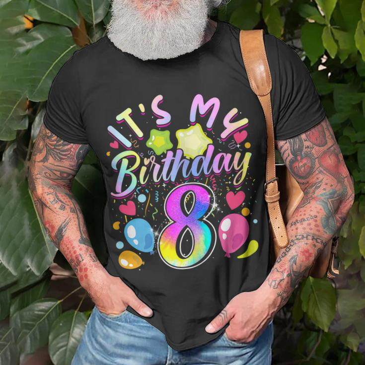 Its My Birthday 8 Years Old 8Th Birthday Unisex T-Shirt Gifts for Old Men