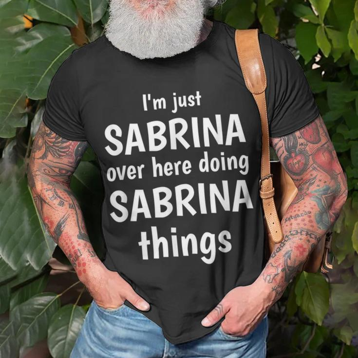 Im Just Sabrina Over Here Doing Sabrina Things Custom Name T-Shirt Gifts for Old Men