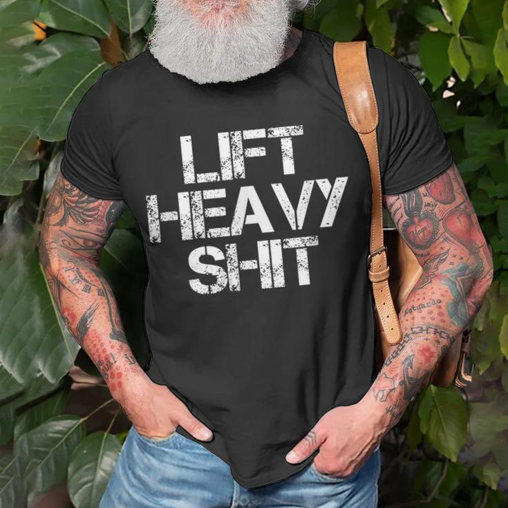 Lift Heavy Shit Workout Fitnessstudio Bankdrücken T-Shirt Geschenke für alte Männer