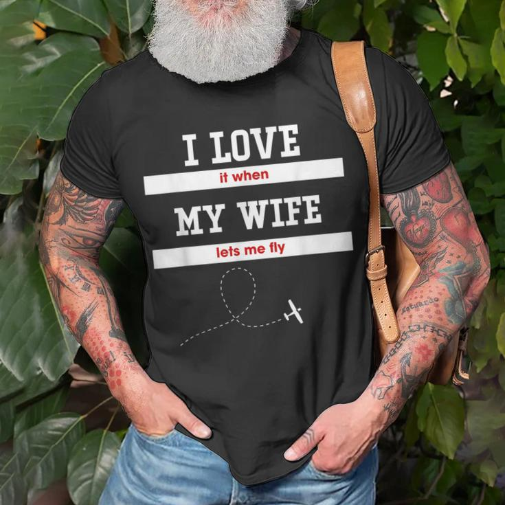 Mens I Love It When My Wife Lets Me Fly Pilot Fun T-shirt Gifts for Old Men