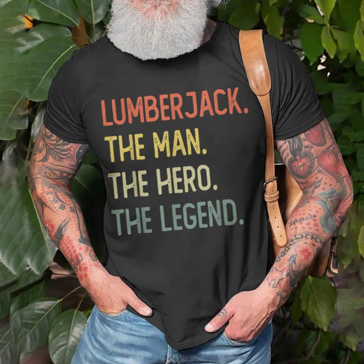 Lumberjack The Man The Hero The Legend Unisex T-Shirt Gifts for Old Men