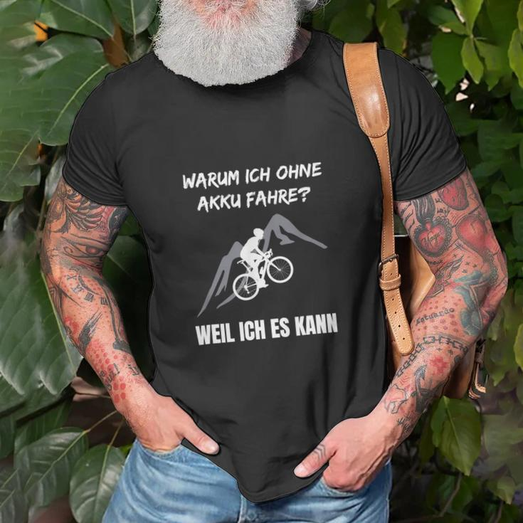 Lustiger Radfahrer Spruch Warum Ich Ohne Akku Fahre Fahrrad T-Shirt Geschenke für alte Männer