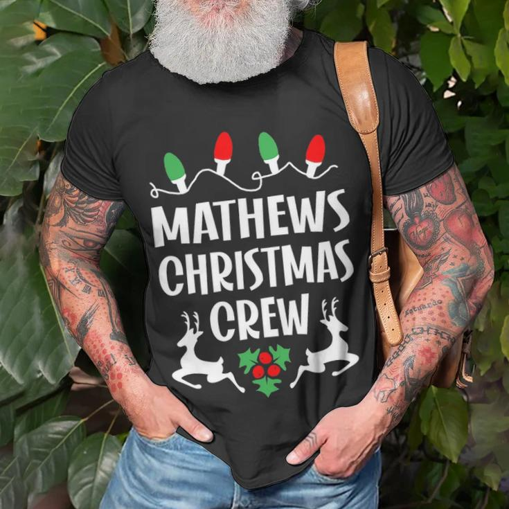 Mathews Name Gift Christmas Crew Mathews Unisex T-Shirt Gifts for Old Men