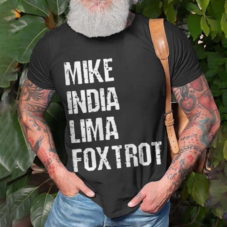 Mike India Lima Foxtrot Milf Funny Mom Humor Gift Gift For Womens Unisex T-Shirt Gifts for Old Men