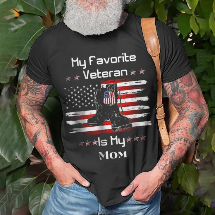 Mother Veterans Day My Favorite Veteran Is My Mom Proud SonUnisex T-Shirt Gifts for Old Men