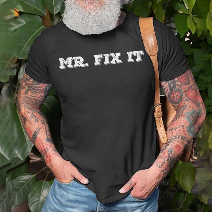 Mr Fix It Funny Handyman Repairman Gift Idea Unisex T-Shirt Gifts for Old Men