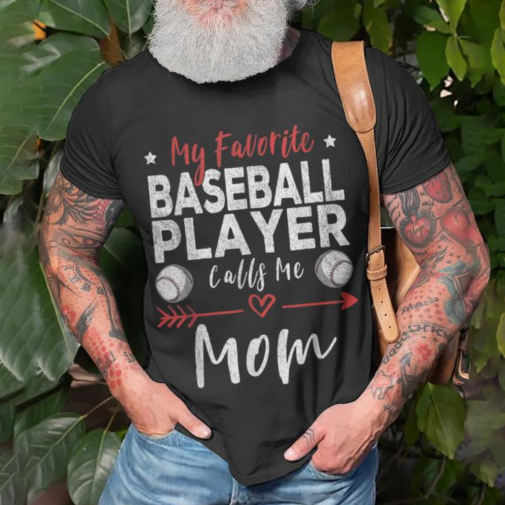 My Favorite Baseball Player Calls Me Mom Baseball Player Mom Unisex T-Shirt Gifts for Old Men