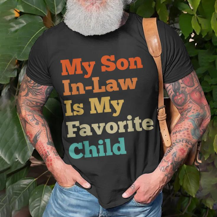 My Son In Law Is My Favorite Child Funny Family Mother Dad Unisex T-Shirt Gifts for Old Men