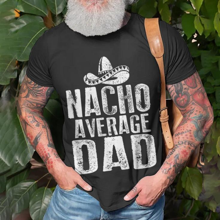Nacho Average Dad Mexican T-Shirt Gifts for Old Men