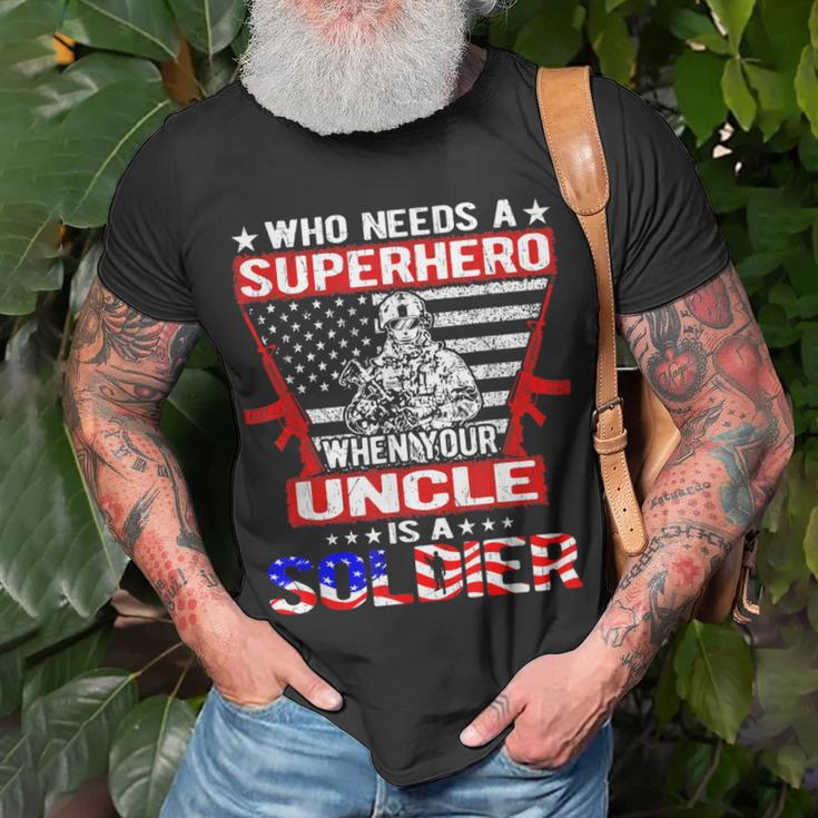 Who Needs Superhero My Uncle Is A Soldier Military Family T-Shirt Gifts for Old Men