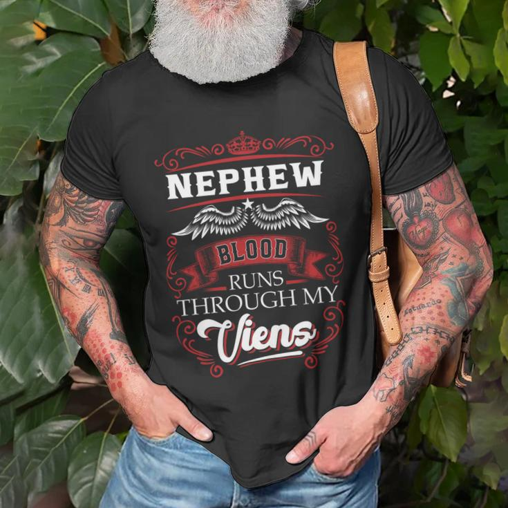 Nephew Blood Runs Through My Veins Unisex T-Shirt Gifts for Old Men