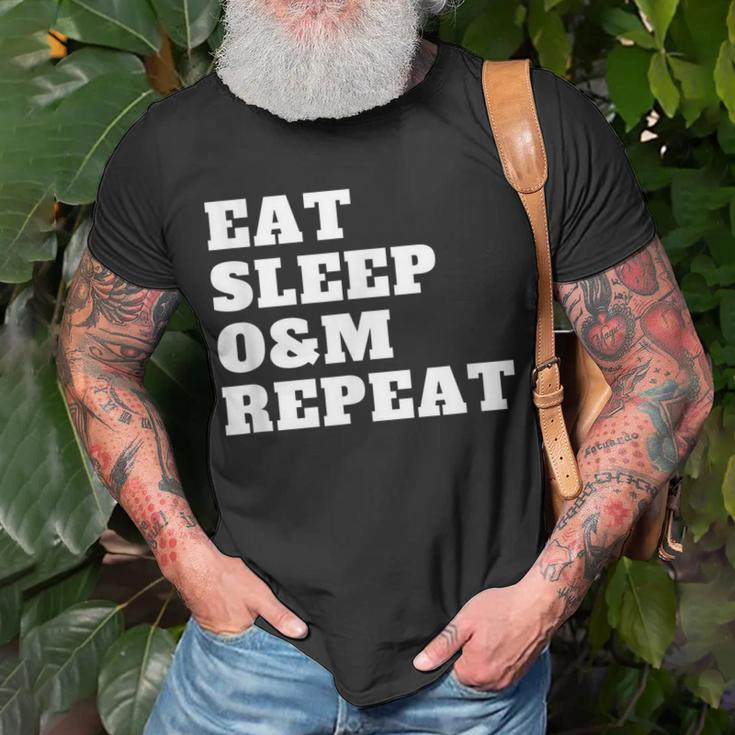 Orientation And Mobility Eat Sleep O&M Repeat Unisex T-Shirt Gifts for Old Men