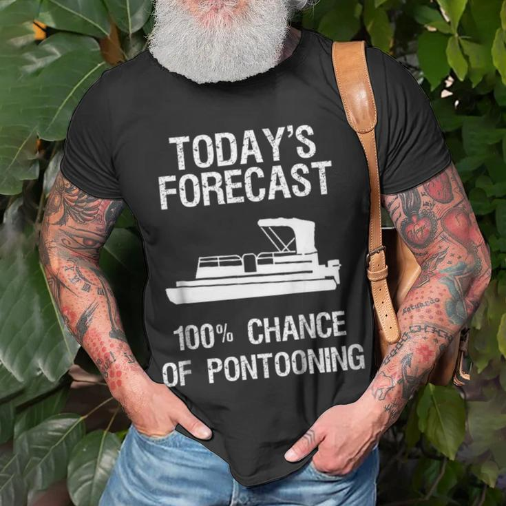 Pontoon Boating Funny - Pontooning Todays Forecast Unisex T-Shirt Gifts for Old Men