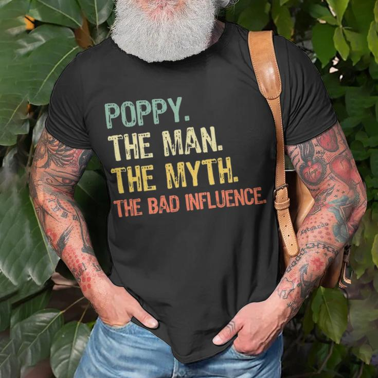 Poppy The Man The Myth The Bad Influence Retro Gift Unisex T-Shirt Gifts for Old Men