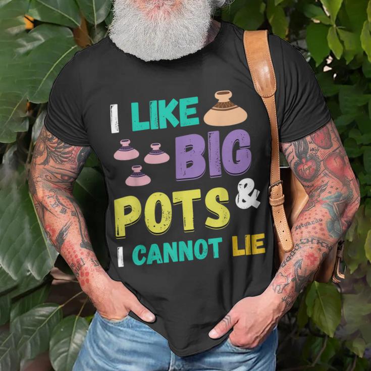 Pottery I Like Big Pots Keramik-Topfmacher Für Künstler T-Shirt Geschenke für alte Männer