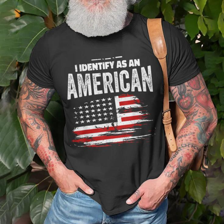 Proud American I Identify As An American Unisex T-Shirt Gifts for Old Men