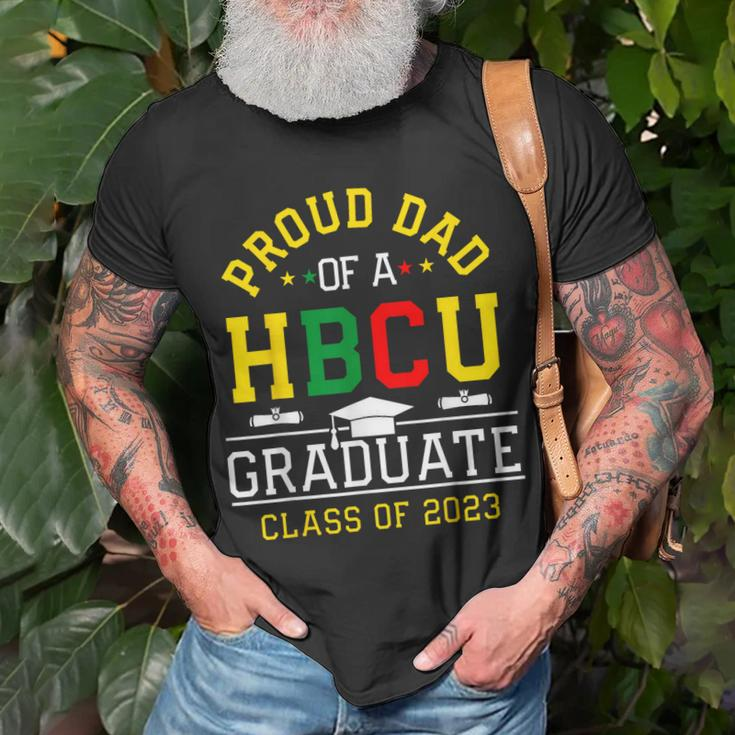 Proud Hbcu Dad Of A Hbcu Graduate Family Class Of 2023 Unisex T-Shirt Gifts for Old Men