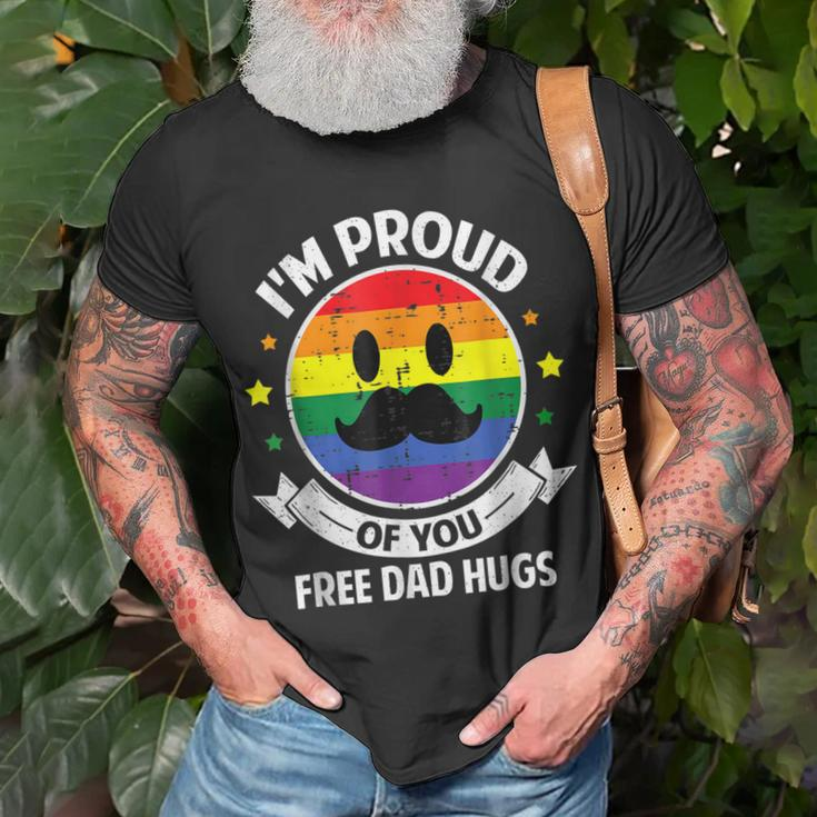 Proud Of You Free Dad Hugs Funny Gay Pride Ally Lgbt Gift For Mens Unisex T-Shirt Gifts for Old Men