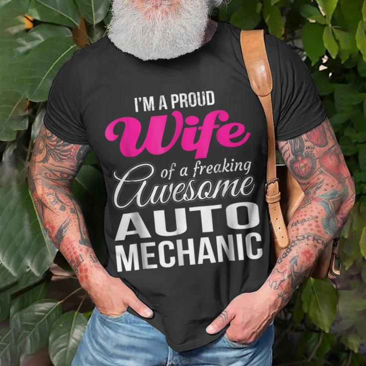 Proud Wife Of Freaking Awesome Auto Mechanic Wife Unisex T-Shirt Gifts for Old Men
