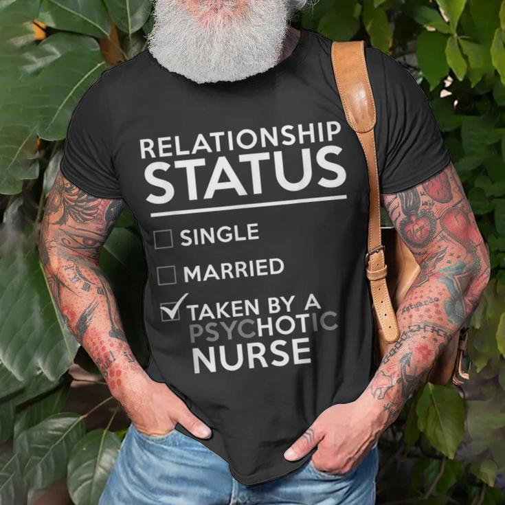 Relationship Status Taken By Psychotic Nurse Nurse T-shirt Gifts for Old Men