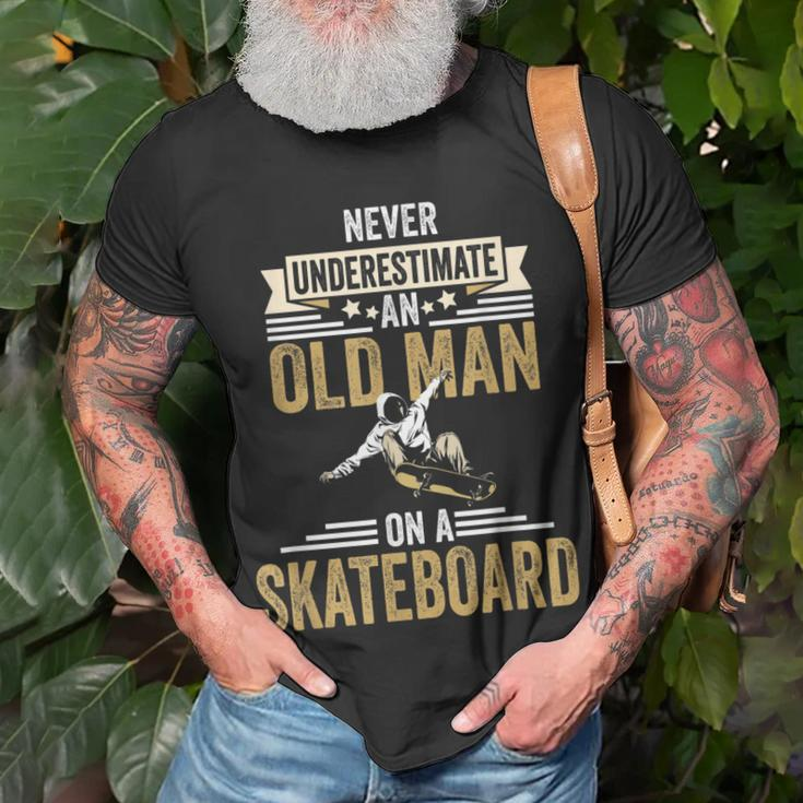 Skateboard Grandpa Fathers Day Gift Gift For Mens Unisex T-Shirt Gifts for Old Men